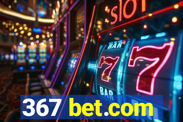 367 bet.com